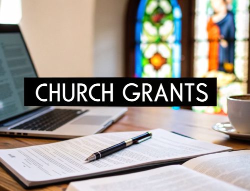 Grants for churches: Secure Funding with Proven Strategies